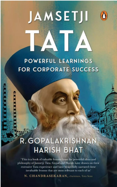 Jamsetji Tata's Corporate Success Strategies New Book to be Released Soon.
