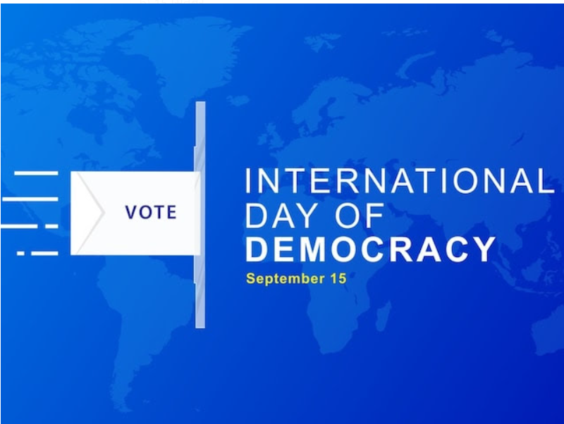 International day of democracy is celebrated on 15 September 2024.
