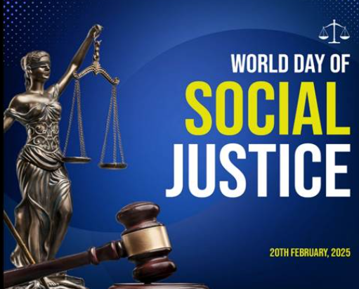 World Day of Social Justice 2025 Observed on February 20.