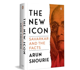 Arun Shourie Releases Book "The New Icon: Savarkar and the Facts" in February 2025.
