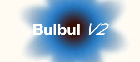 Sarvam AI Unveils 'Bulbul v2' Text-to-Speech Model Supporting 11 Indian Languages.