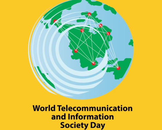 World Telecommunication and Information Society Day Observed on 17 May 2025.