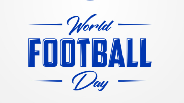 World Football Day Celebrated on  25 May 2025.