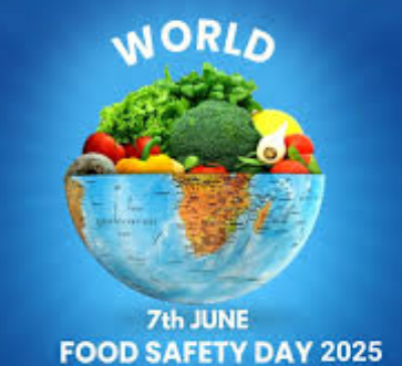 World Food Safety Day Observed on 7 June 2025.
