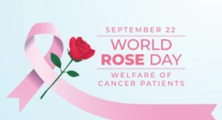World Rose Day 2025: Observed on 22nd September to Honor Cancer Patients and Promote Awareness.