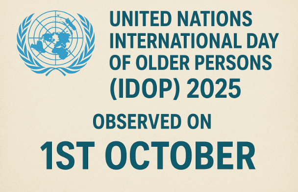 United Nations International Day of Older Persons (IDOP) 2025 Observed on 1st October.