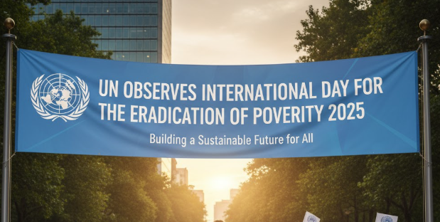 UN Observes International Day for the Eradication of Poverty 2025.
